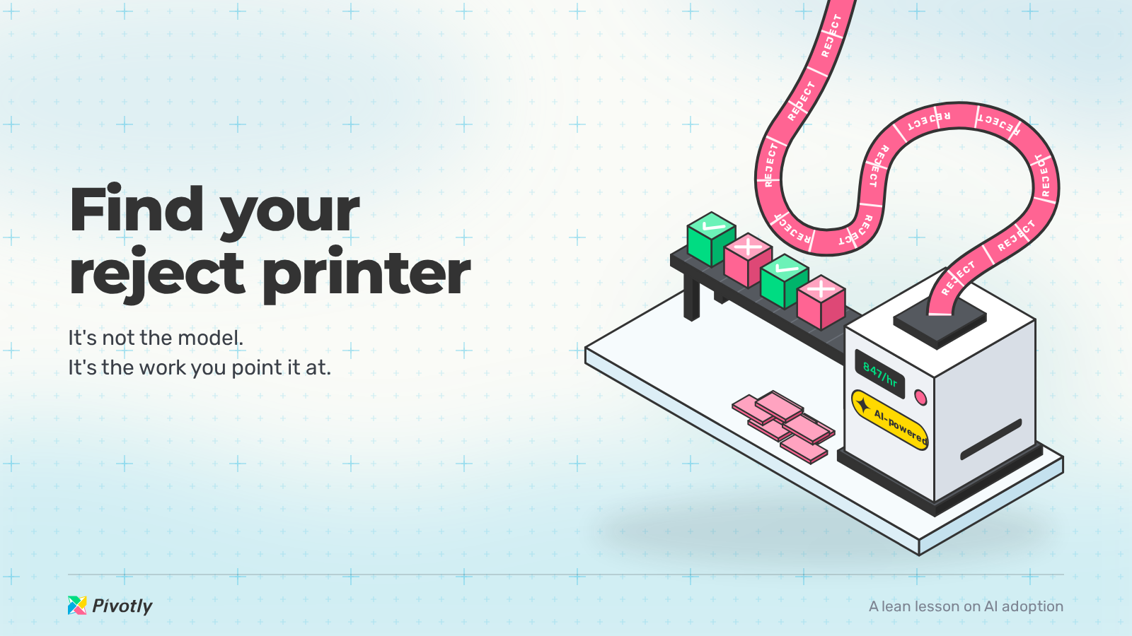 AI adoption challenges illustrated as an AI-powered reject printer at the end of a conveyor line, printing a long ribbon of reject tags